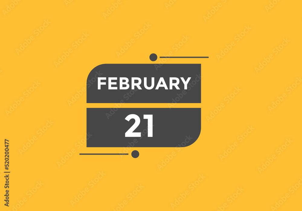 February 21 Calendar icon Design. Calendar Date 21th February. Calendar template
February 21 Calendar icon Design. Calendar Date 21th February. Calendar template