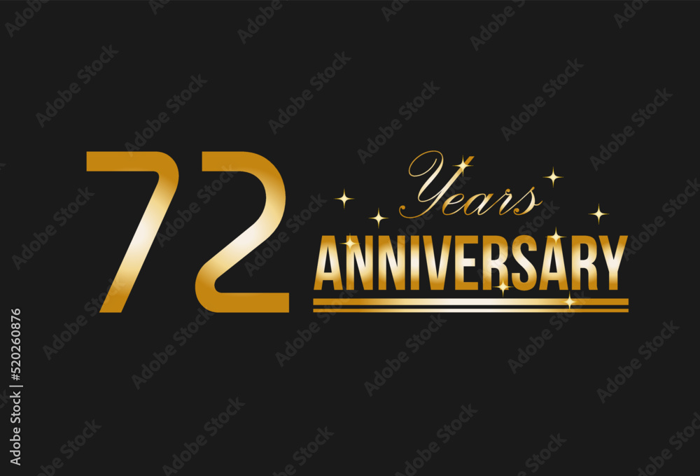 72 years anniversary gold glitter. Decorative element for postcards, banners, posters, greetings and birthday. 72 years anniversary gold glitter. Decorative element for postcards, banners, posters, greetings and birthday.