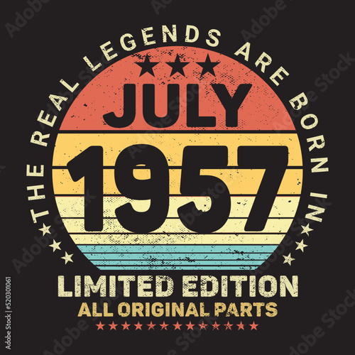 The Real Legends Are Born In July 1957, Birthday gifts for women or men, Vintage birthday shirts for wives or husbands, anniversary T-shirts for sisters or brother