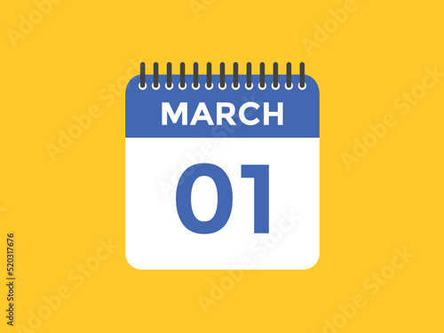 march 1 Calendar icon Design. Calendar Date 1st march. Calendar template 
