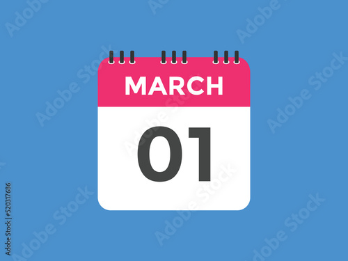 march 1 Calendar icon Design. Calendar Date 1st march. Calendar template 
