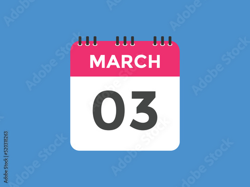 march 3 calendar reminder. 3rd march daily calendar icon template. Vector illustration 
