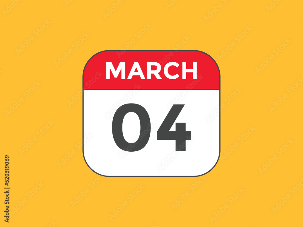 march 4 Calendar icon Design. Calendar Date 4th March. Calendar template
march 4 Calendar icon Design. Calendar Date 4th March. Calendar template