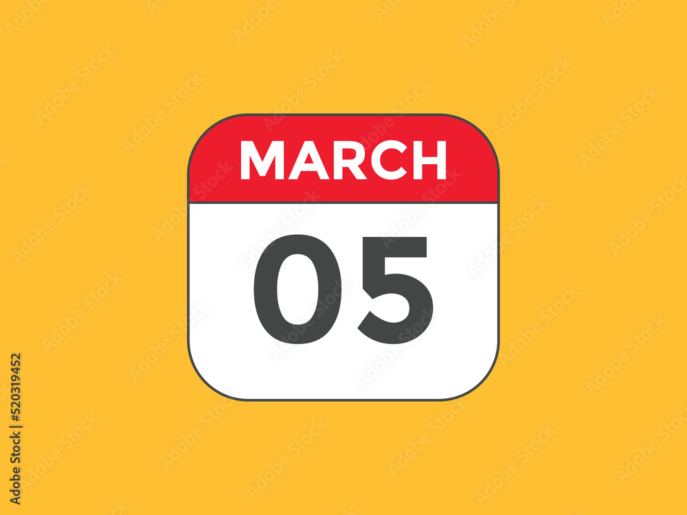 march 5 Calendar icon Design. Calendar Date 5th March. Calendar template
march 5 Calendar icon Design. Calendar Date 5th March. Calendar template