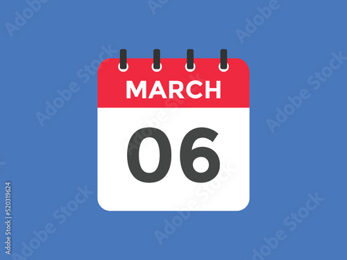 march 6 calendar reminder. 6th march daily calendar icon template. Vector illustration 