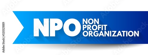 Photos NPO - Non-Profit Organization is a legal entity organized and operated for a col
