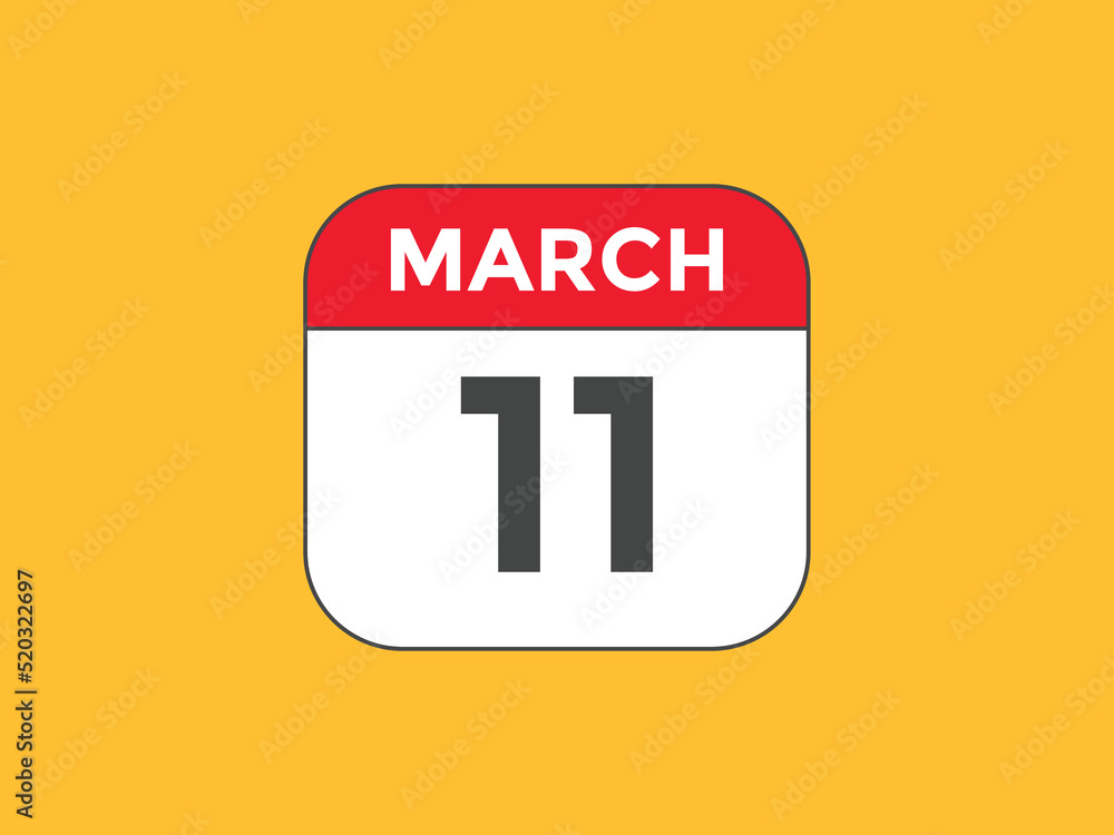 march 11 Calendar icon Design. Calendar Date 11th March. Calendar template
march 11 Calendar icon Design. Calendar Date 11th March. Calendar template