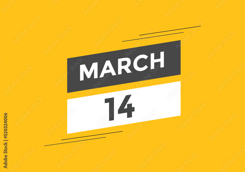 march 14 Calendar icon Design. Calendar Date 14th March. Calendar template
march 14 Calendar icon Design. Calendar Date 14th March. Calendar template