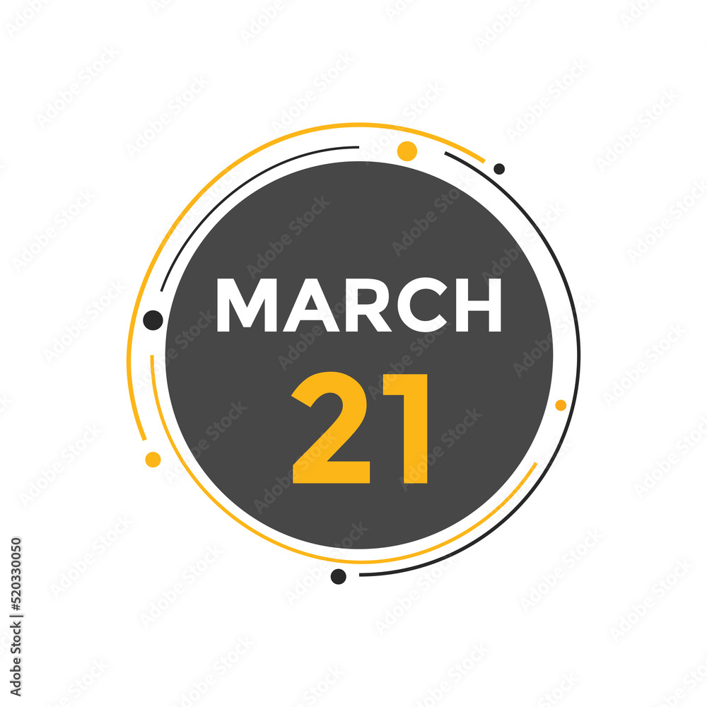 march 21 calendar reminder. 21th march daily calendar icon template. Vector illustration
march 21 calendar reminder. 21th march daily calendar icon template. Vector illustration