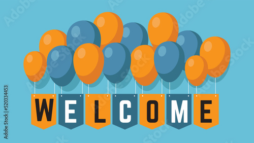 Welcome poster or banner with balloons element and colorful background.  Vector paper illustration.