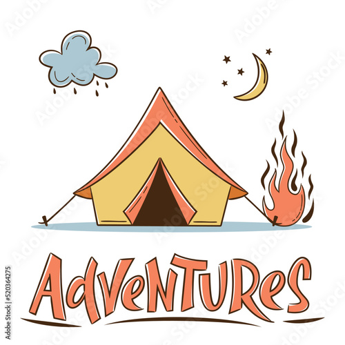 Adventures concept with Camping tent and campfire and hand-lettering sign. Camping, traveling, trip, hiking, nature, journey, concept. Vector illustration for poster, banner, website