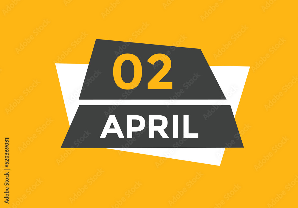 April 2 calendar reminder. 2nd April daily calendar icon template. Vector illustration
April 2 calendar reminder. 2nd April daily calendar icon template. Vector illustration