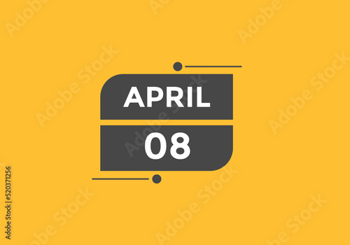 April 8 calendar reminder. 8th April daily calendar icon template. Vector illustration 
