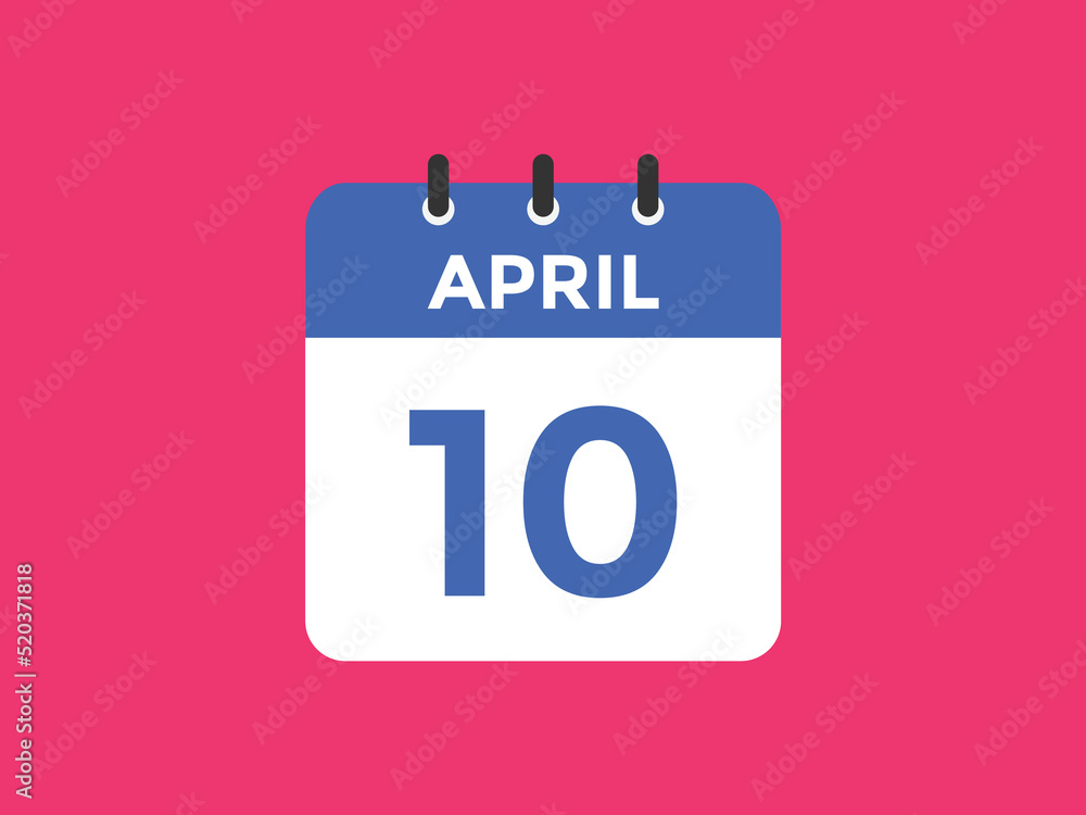 April 10 Calendar icon Design. Calendar Date 10th April. Calendar template
April 10 Calendar icon Design. Calendar Date 10th April. Calendar template
