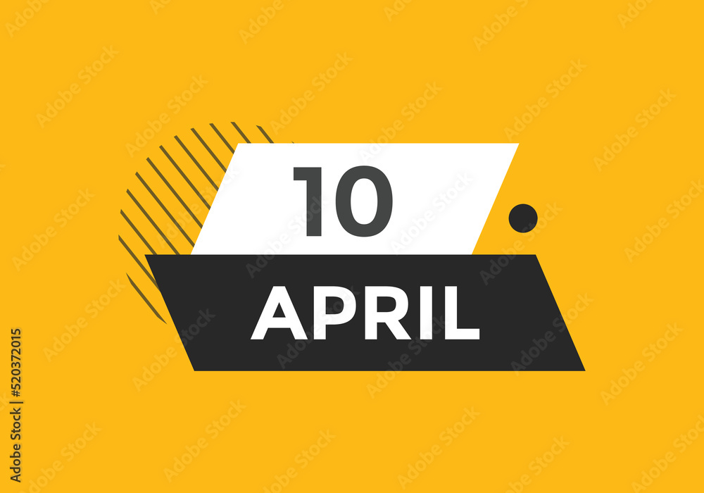 April 10 Calendar icon Design. Calendar Date 10th April. Calendar template
April 10 Calendar icon Design. Calendar Date 10th April. Calendar template
