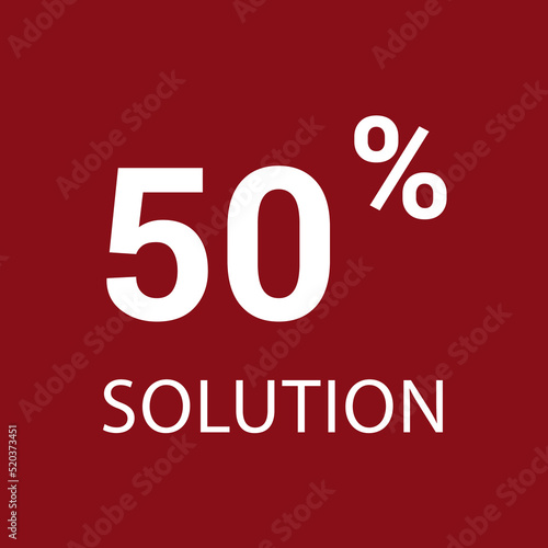 50% solution. Vector illustration isolated on white.