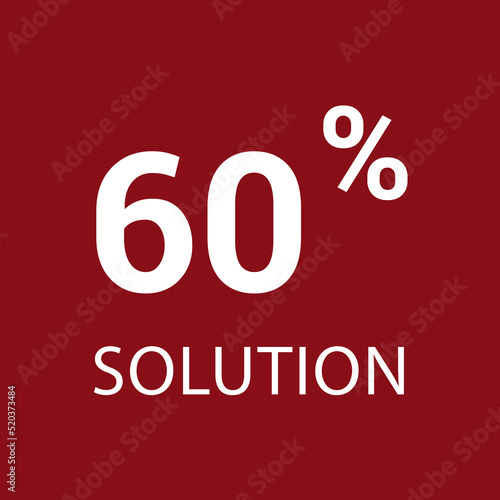 60% solution. Vector illustration isolated on white.