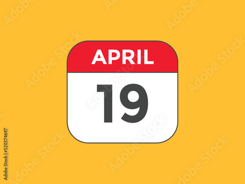 April 19 Calendar icon Design. Calendar Date 19th April. Calendar template 