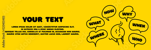 Doodle man thought. He has a lot of questions in his head. Brainstorming concept. What, how, why, for what and where. Place for your text. Business web banner.