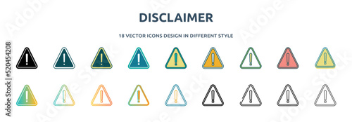 disclaimer icon in 18 different styles such as thin line, thick line, two color, glyph, colorful, lineal color, detailed, stroke and gradient. set of disclaimer vector for web, mobile, ui photo