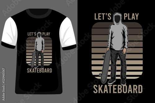 Lets Play Skateboard Retro Vintage T Shirt Design