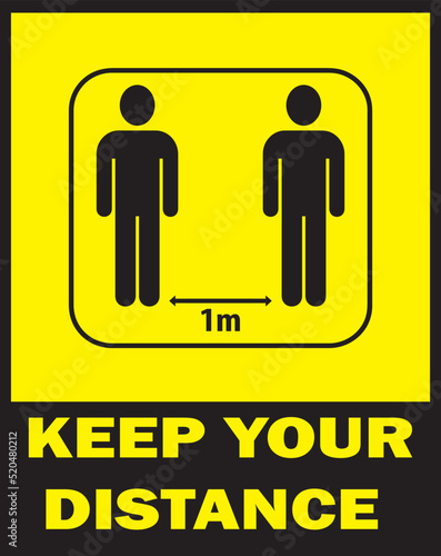 Keep your distance sign vector