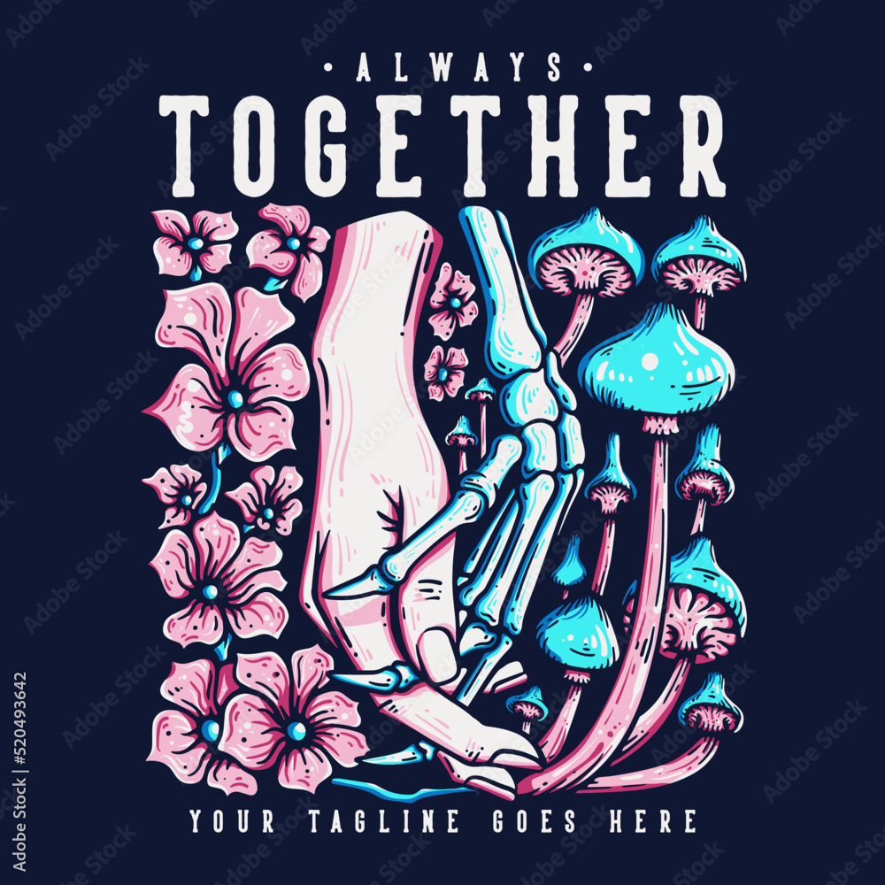 t shirt design always together with human hand holding skeleton hand with dark blue background vintage illustration t shirt design always together with human hand holding skeleton hand with dark blue background vintage illustration