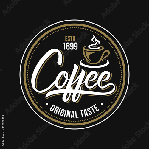 Vintage Coffee logo template. Caffeine logotype. Retro vintage insignia. Retro coffee badge. Vector illustration
