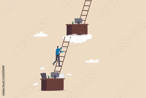 Career path or job promote, occupation or ladder of success, growth step or progress to achieve goal, challenge and ambition concept, businessman climb up ladder from his working desk to higher level.