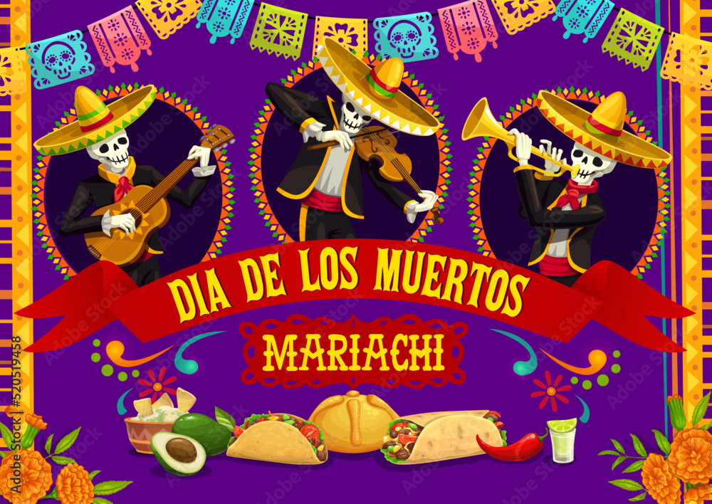 Mexican mariachi musicians, Dia de los Muertos day of dead festive holiday poster. Vector design with skeleton artists characters, marigold flowers, papel picado flags, traditional food and tequila