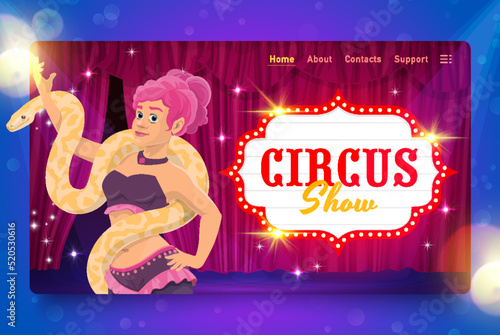 Cartoon snake charmer on circus stage. Shapito circus landing page vector template of carnival amusement show announcement website or web page with vintage marquee sign, chapiteau performer and arena