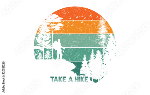 Take a hike hiking t shirt design photo