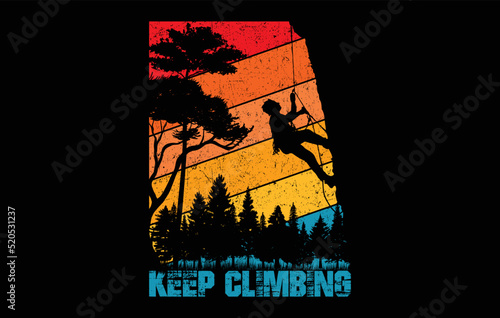 keep climbing vintage t shirt design