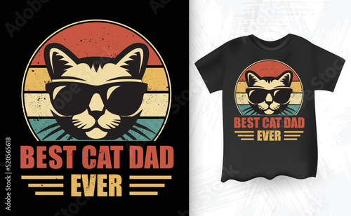 Best cat dad ever retro vintage father's day t-shirt design