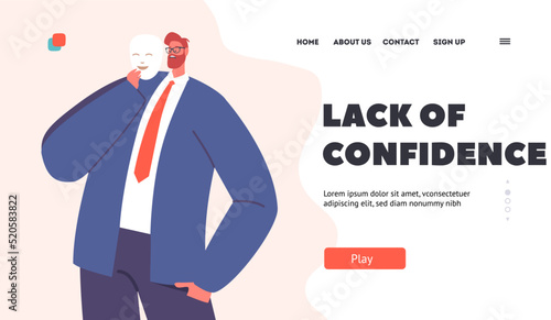 Lack of Confidence Landing Page Template. Male Character Hide Face behind of Smiling Mask. Imposter Syndrome, Hypocrisy