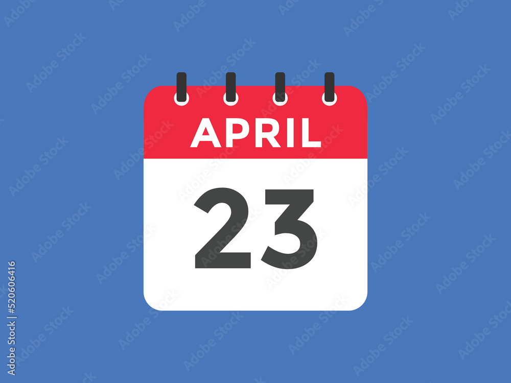 April 23 calendar reminder. 23th April daily calendar icon template. Vector illustration
April 23 calendar reminder. 23th April daily calendar icon template. Vector illustration