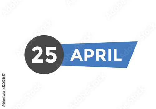 April 25 Calendar icon Design. Calendar Date 25th April. Calendar template 