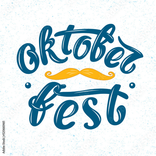 Oktoberfest logo lettering vector design, blue letters orange moustache on the textured background. Design template event celebration.  Title for greeting cards posters. Bavarian beer Festival banner.