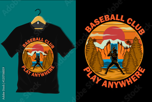 Baseball Club Play Anywhere Retro T Shirt Design