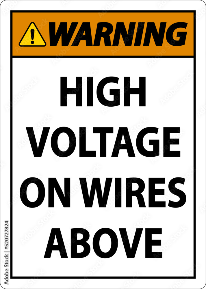 Fototapeta premium Warning High Voltage On Wires Above Sign On White Background