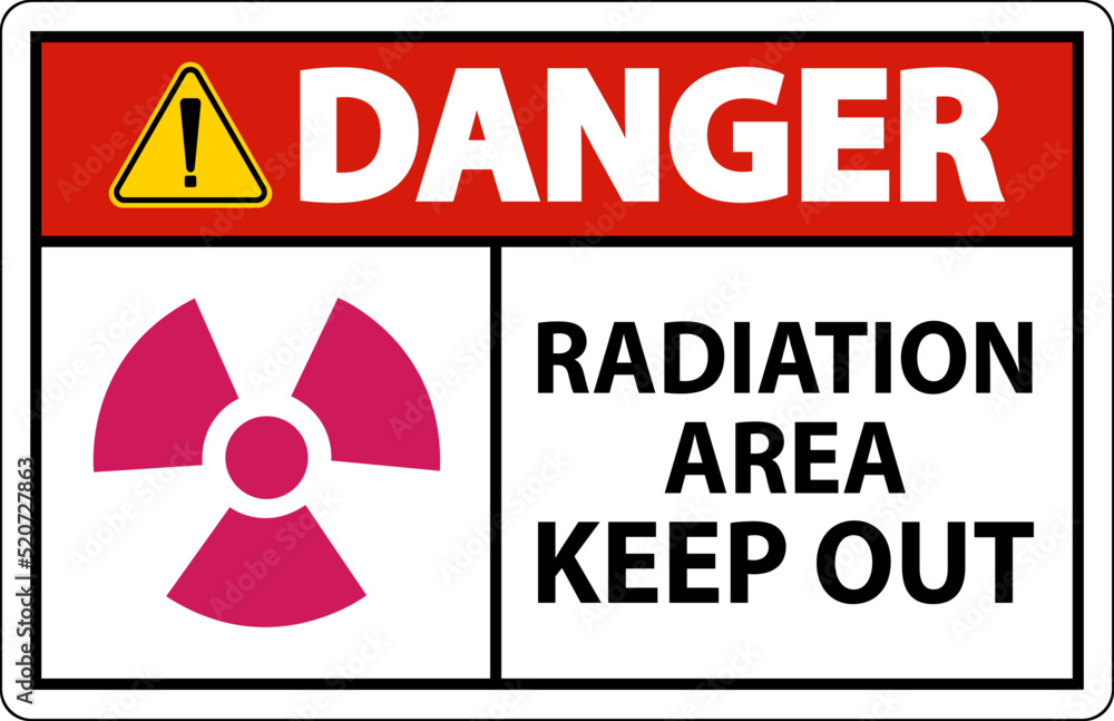Danger Radiation Area Keep Out Sign On White Background Danger Radiation Area Keep Out Sign On White Background