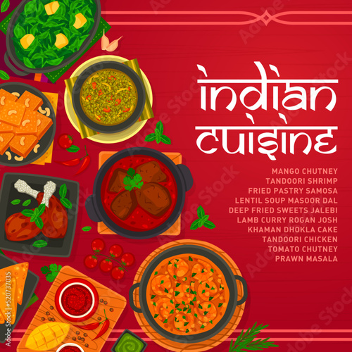 Indian cuisine menu cover, vector tandoori shrimp, lentil soup masoor dal and lamb curry rogan josh. Khaman dhokla cake, deep fried sweets jalebi and mango chutney with prawn masala, tandoori chicken