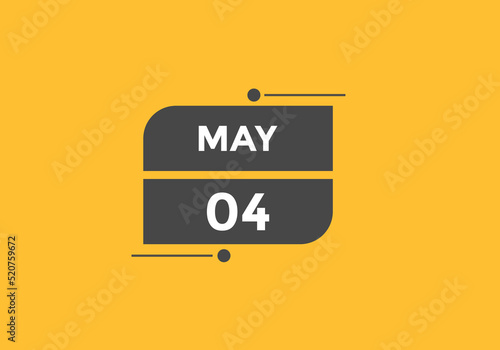 may 4 calendar reminder. 4th may daily calendar icon template. Vector illustration 
