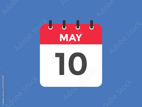 may 10 calendar reminder. 10th may daily calendar icon template. Vector illustration 