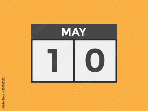 may 10 Calendar icon Design. Calendar Date 10th may. Calendar template 
