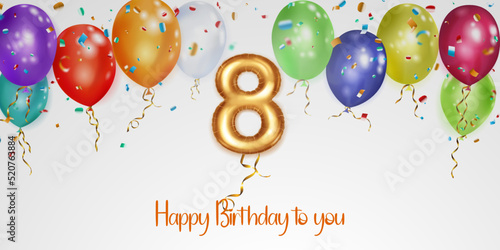 Festive birthday illustration with colored helium balloons, big number 8 golden foil balloon, flying shiny pieces of serpentine and inscription Happy Birthday on white background