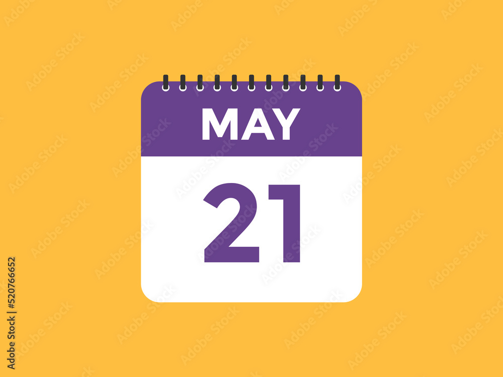 may 21 calendar reminder. 21th may daily calendar icon template. Vector illustration
may 21 calendar reminder. 21th may daily calendar icon template. Vector illustration