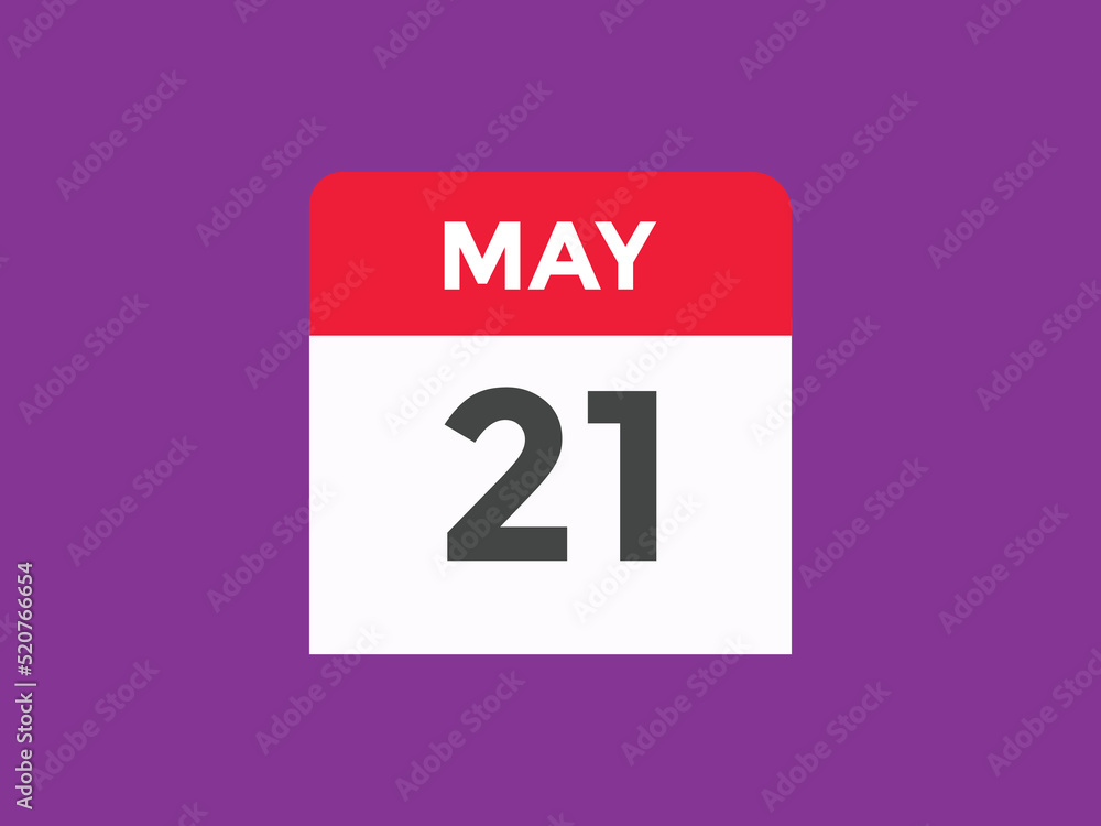 may 21 calendar reminder. 21th may daily calendar icon template. Vector illustration
may 21 calendar reminder. 21th may daily calendar icon template. Vector illustration