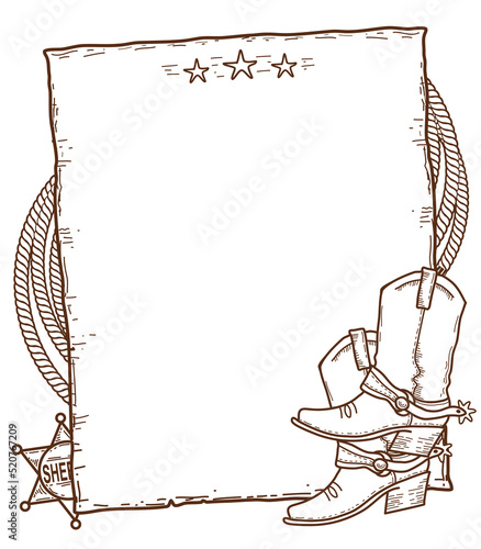 Cowboy vintage paper background. Vector hand drawn illustration Wild West Poster with cowboy boots and sheriff star and lasso isolated on white