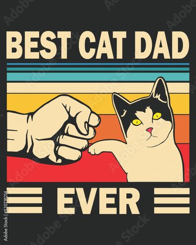 Vintage best cat dad ever vector illustration. Background of the day